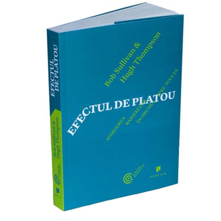 Efectul de platou - Bob Sullivan, Hugh Thompson