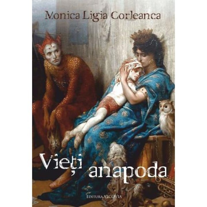 Vieti Anapoda - Monica Ligia Corleanca