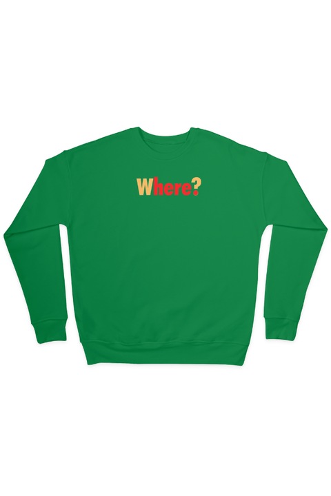 Bluza unisex, Where?, Verde