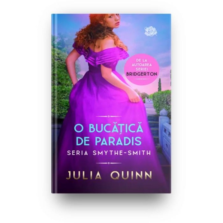 O bucatica de paradis, Julia Quinn