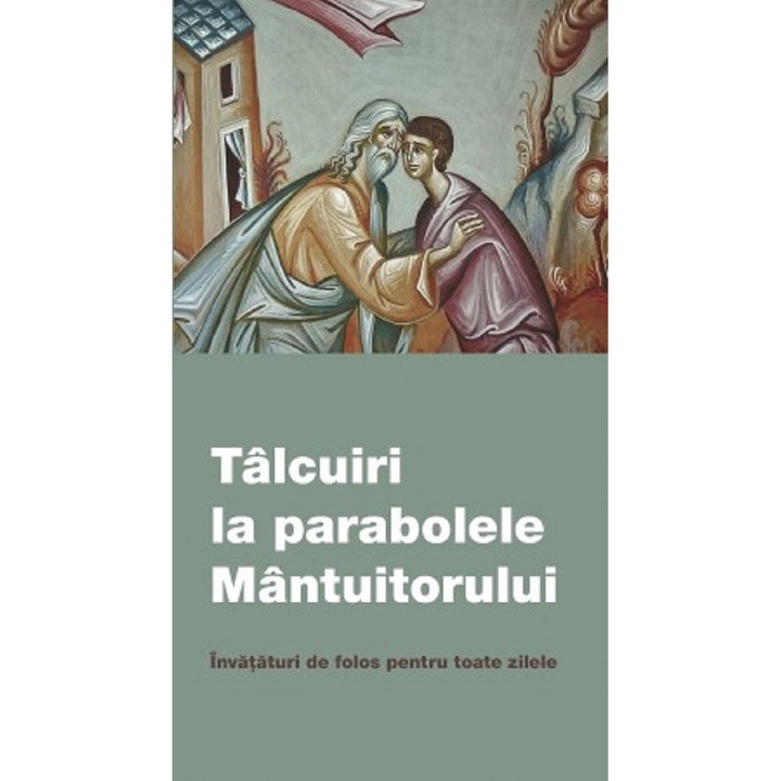 Talcuiri La Parabolele Mantuitorului