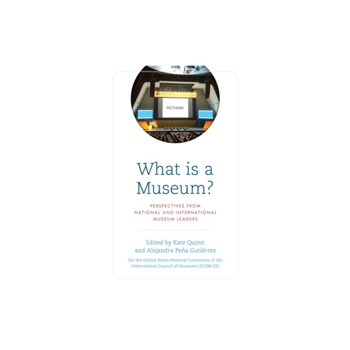 What Is a Museum?: Perspectives from National and International Museum Leaders, The United States National Committee of