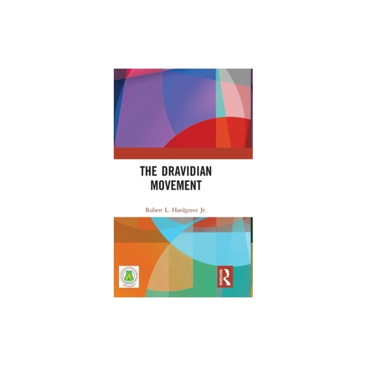 The Dravidian Movement, Robert L. Hardgrave Jr