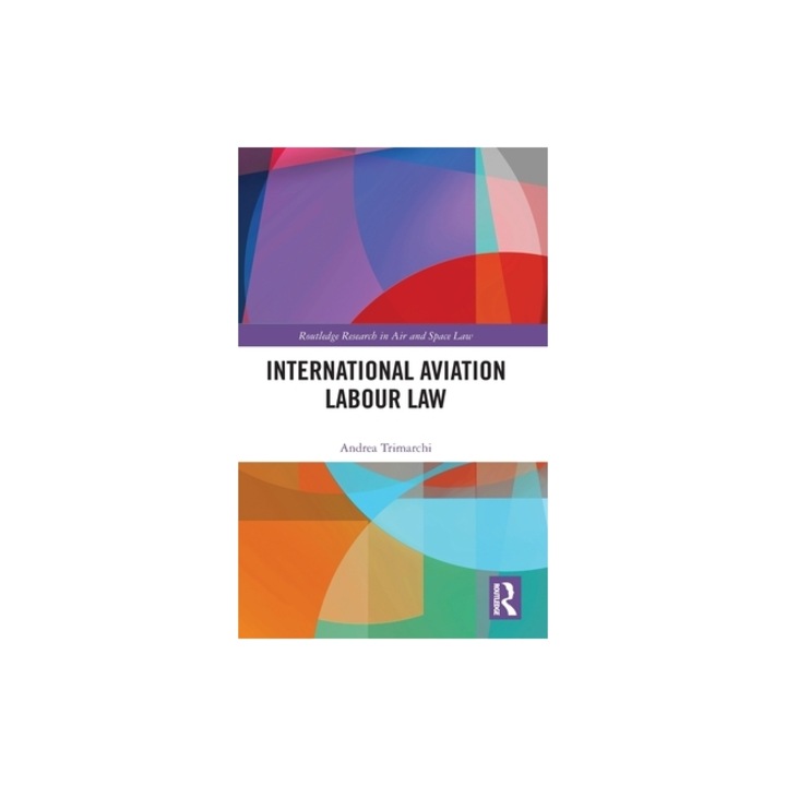 International Aviation Labour Law, Andrea Trimarchi