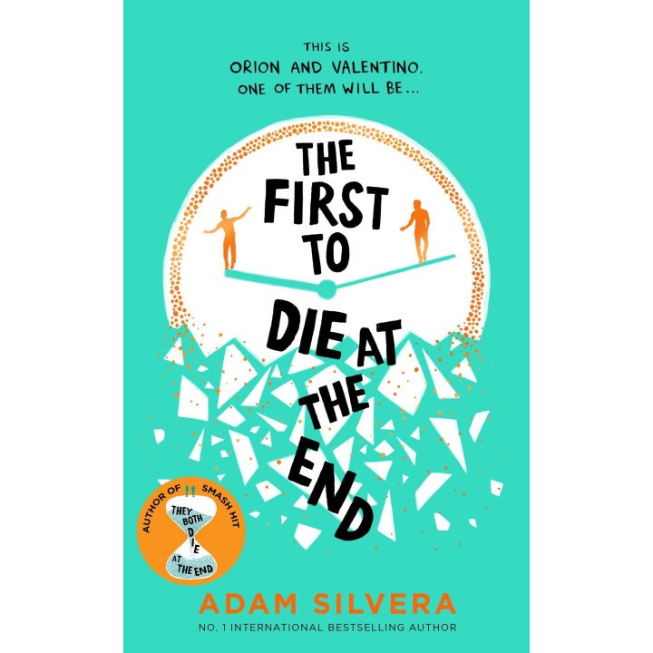 First to Die at the End - Adam Silvera