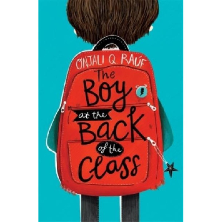 Boy At the Back of the Class - Onjali Rauf