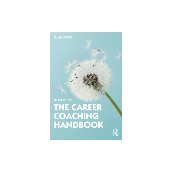 The Career Coaching Handbook, Julia Yates