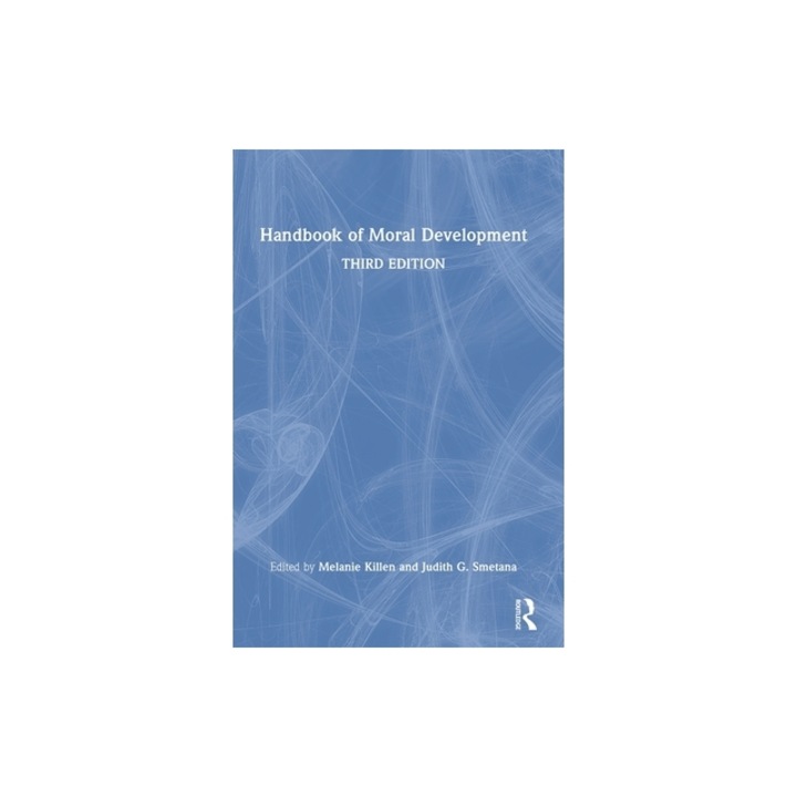 Handbook of Moral Development, Melanie Killen