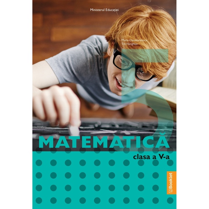 Matematica manual pentru clasa a V-a, Maria-Daniela Stoica