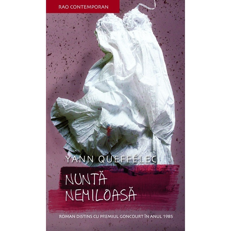 Nunta Nemiloasa - Yann Queffelec