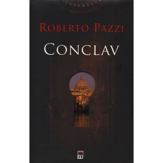 Conclav - Roberto Pazzi