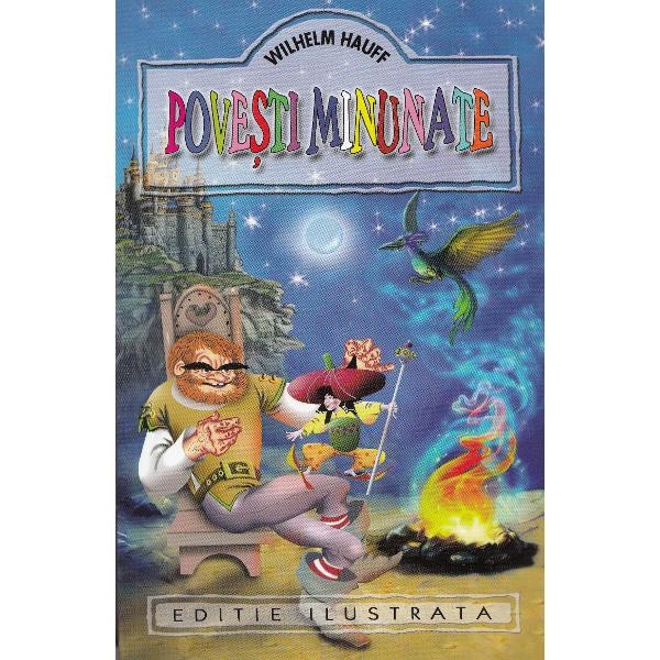 Povesti minunate - Wilhelm Hauff