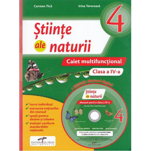 Stiinte ale naturii. Caiet multifunctional. Clasa a IV-a - Carmen Tica, Irina Terecoasa