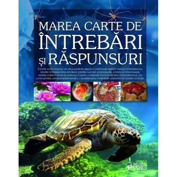 Marea carte de intrebari si raspunsuri Marea carte de intrebari si raspunsuri