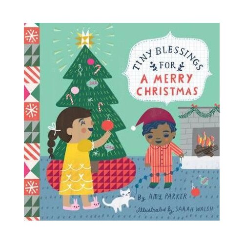 Tiny Blessings - For a Merry Christmas - Amy Parker,Sarah Walsh