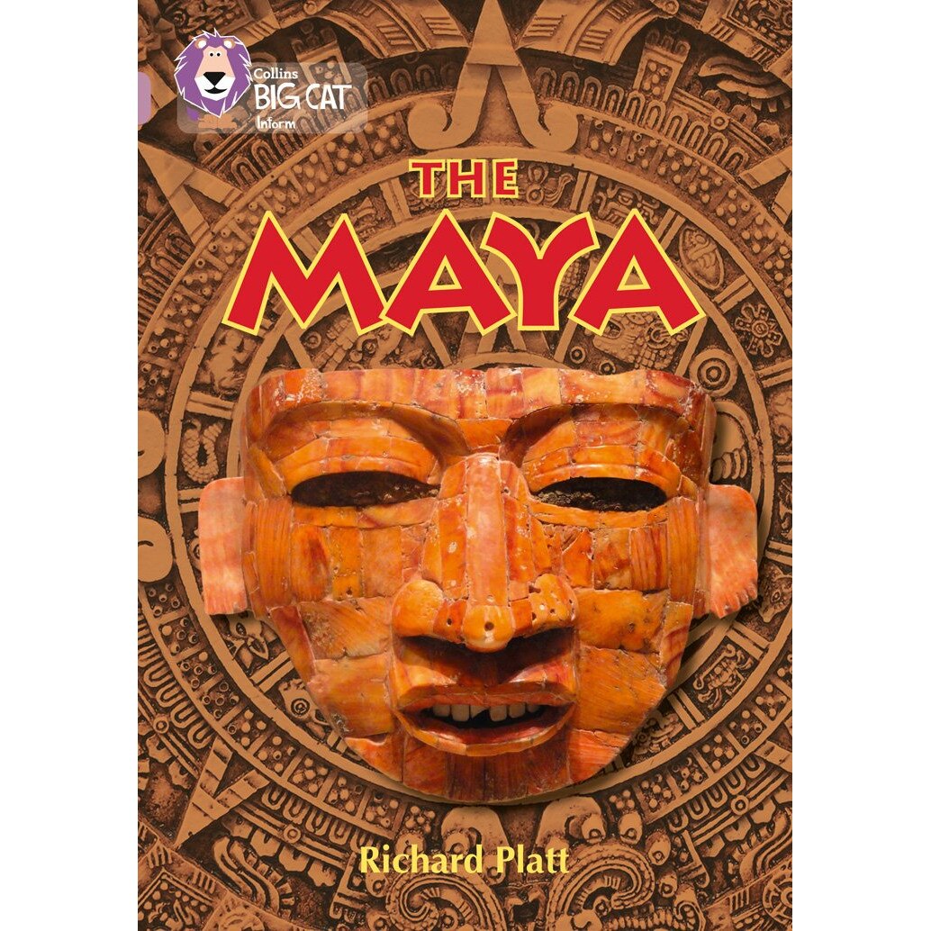The Maya - Richard Platt