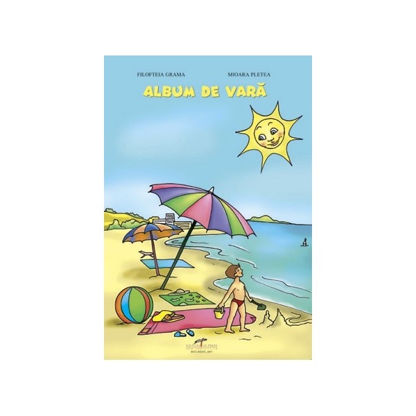 Album de vara - Filofteia Grama, Mioara Pletea