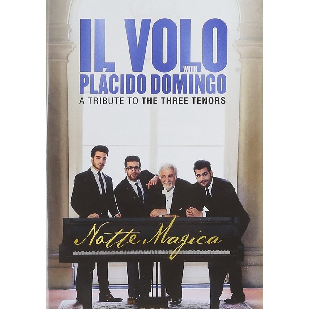 Il Volo with placido Domingo-Notte Magica - A Tribute to The Three Tenors-DVD