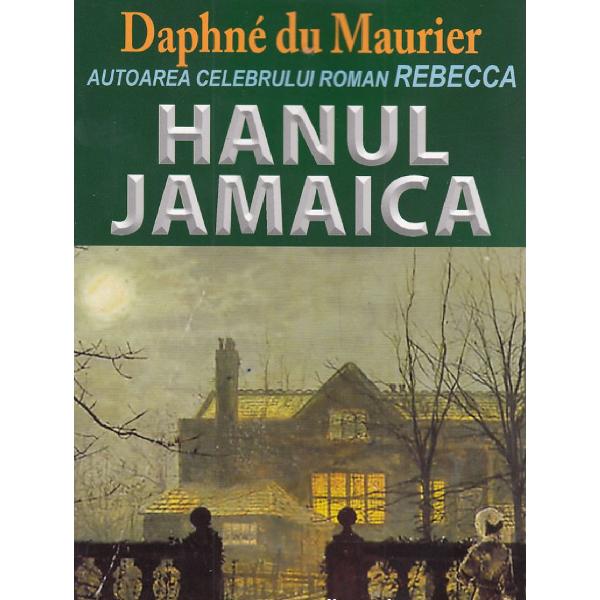 Hanul Jamaica - Daphne Du Maurier