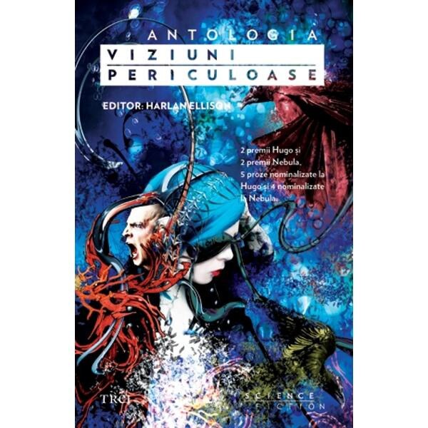 Viziuni periculoase - Harlan Ellison