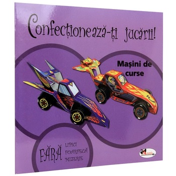 Confectioneaza-ti jucarii! - Masini de curse Confectioneaza-ti jucarii! - Masini de curse