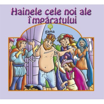 Hainele cele noi ale imparatului Hainele cele noi ale imparatului