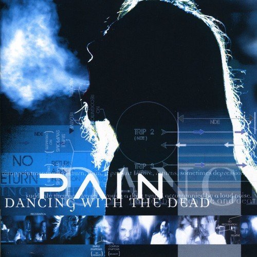 Pain - Dancing With The Dead (cd)