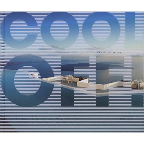 Cool Off - The Pool Book - Sibylle Kramer