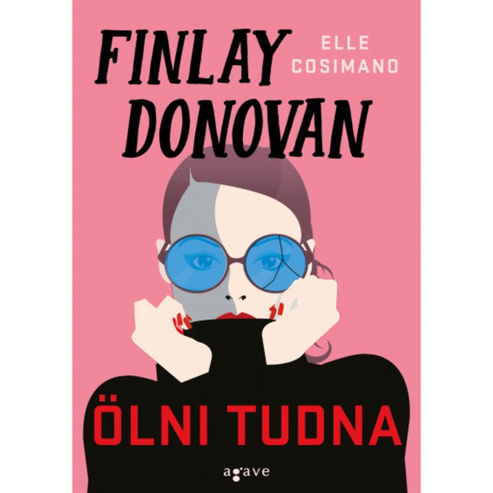 Finlay Donovan olni tudna - Elle Cosimano, editia 2022