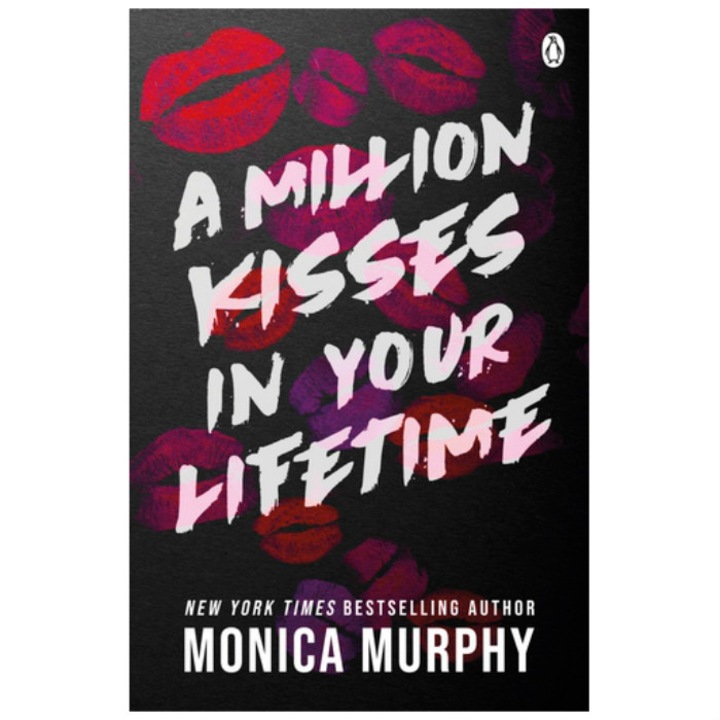 A Million Kisses In Your Lifetime - Monica Murphy