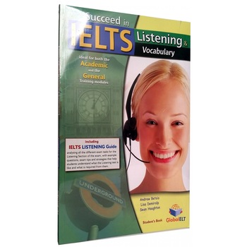 Succeed in IELTS - Listening & Vocabulary Succeed in IELTS - Listening & Vocabulary