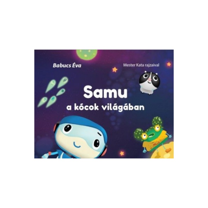 Babucs Éva: Samu a kócok világában