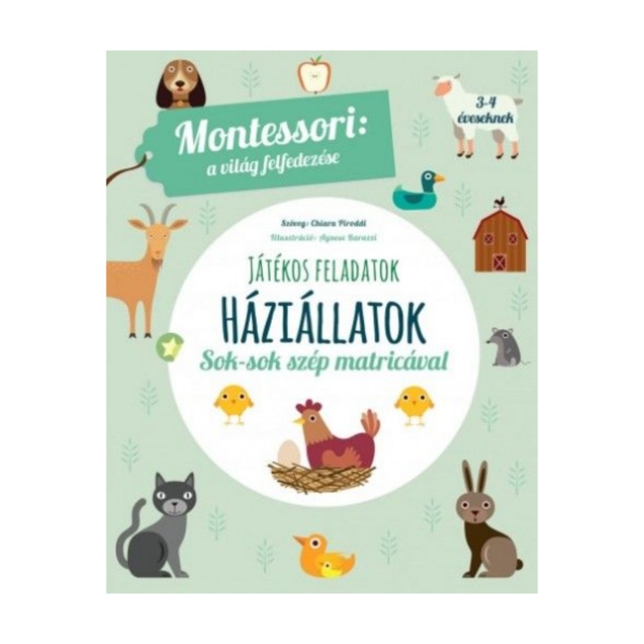 Maria Montessori: Háziállatok - A világ felfedezése