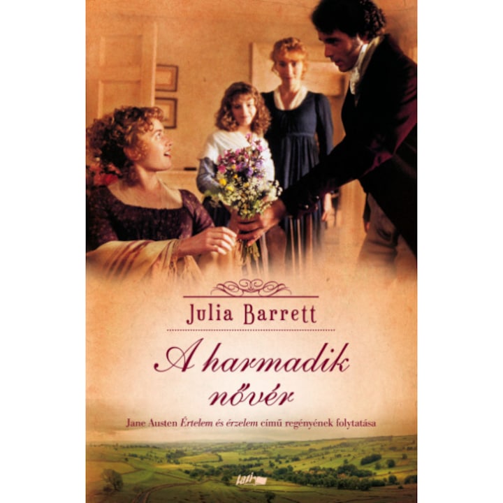 A harmadik nővér - Jane Austen Értelem és érzelem című regényének folytatása