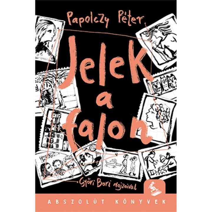 Papolczy Péter; Jelek a falon