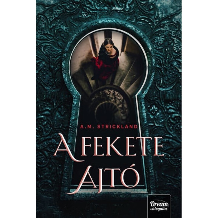 A. M. Strickland: A fekete ajtó