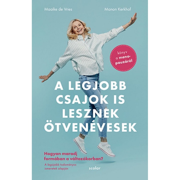 A legjobb csajok is lesznek ötvenévesek