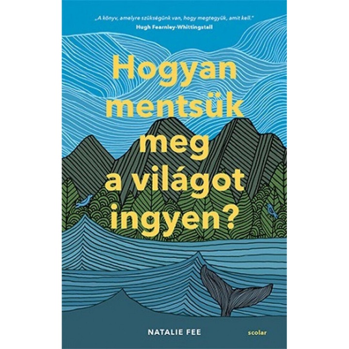 Natalie Fee: Hogyan mentsük meg a világot ingyen
