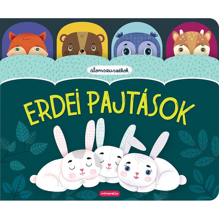 Gyopár László; Erdei pajtások