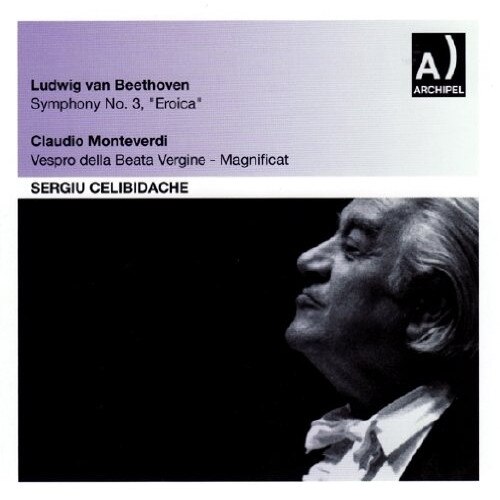 Ludwig Van BeethovenClaudio MonteverdiSergiu Celibidache - Symphony No.3/Magnificat 1959 - CD