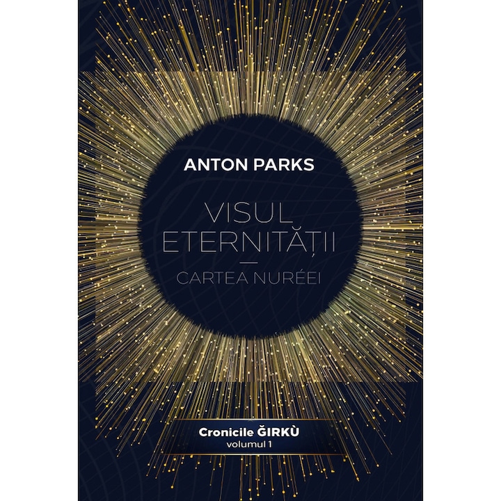 Visul eternitatii - Anton Parks