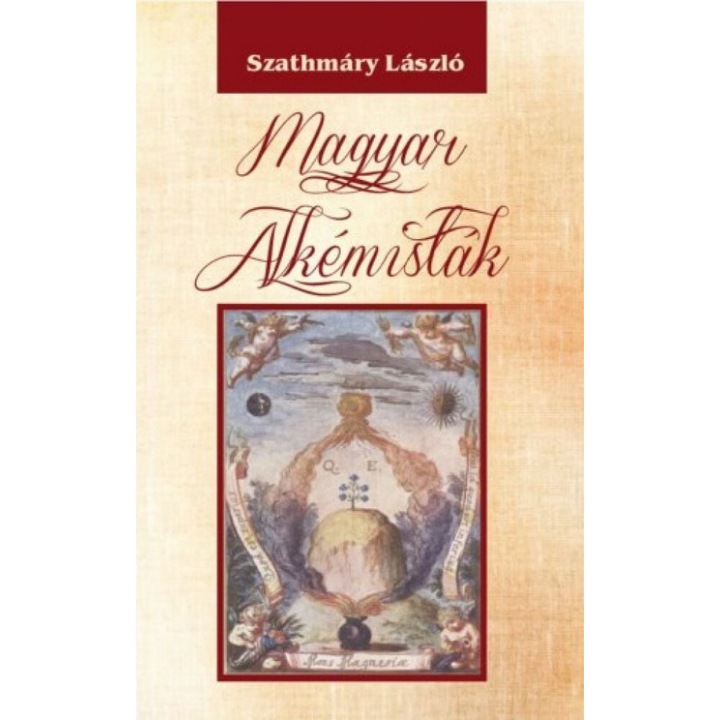 Szathmáry László: Magyar alkémisták