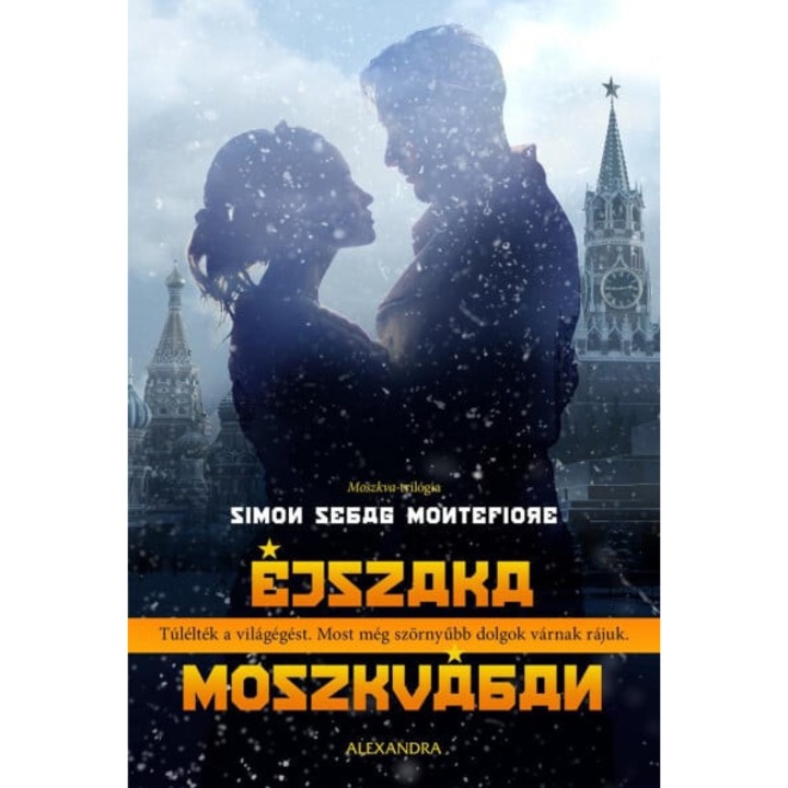 Simon Sebag Montefiore: Éjszaka Moszkvában