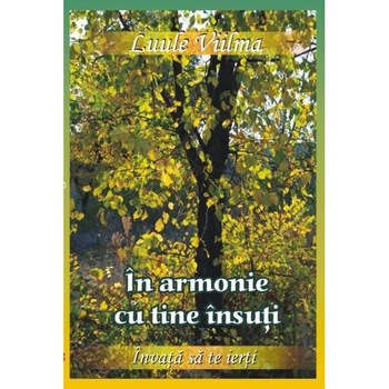 In armonie cu tine insuti - Luule Viilma In armonie cu tine insuti - Luule Viilma