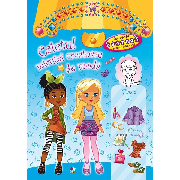 Caietul micutei creatoare de moda. Tinute sic. Albastru