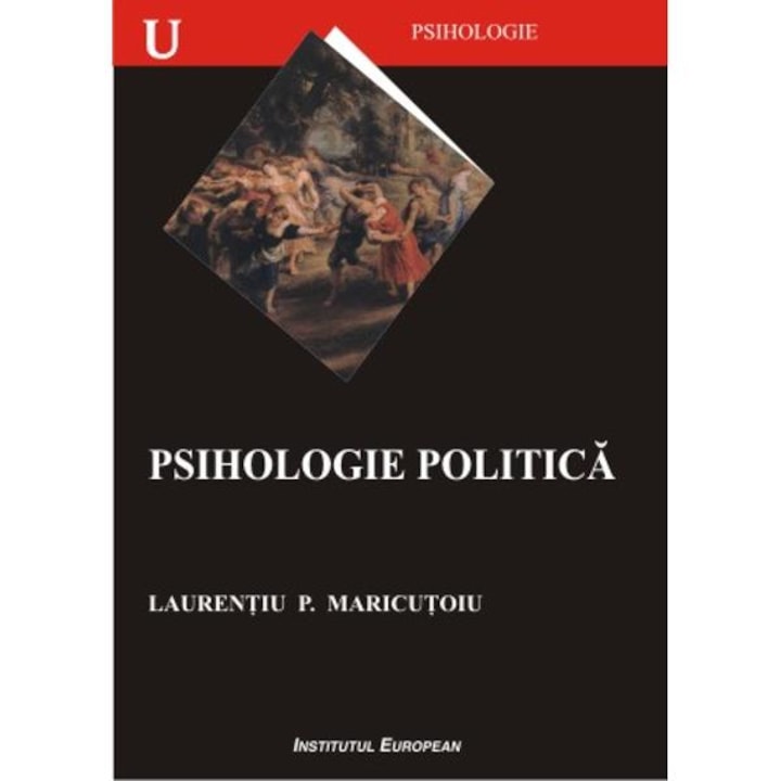 psihologie politica - laurentiu p. maricutoiu