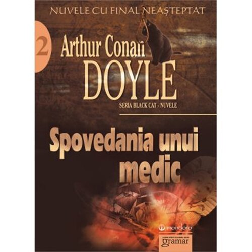 Spovedania unui medic. Nuvele - Arthur Conan Doyle