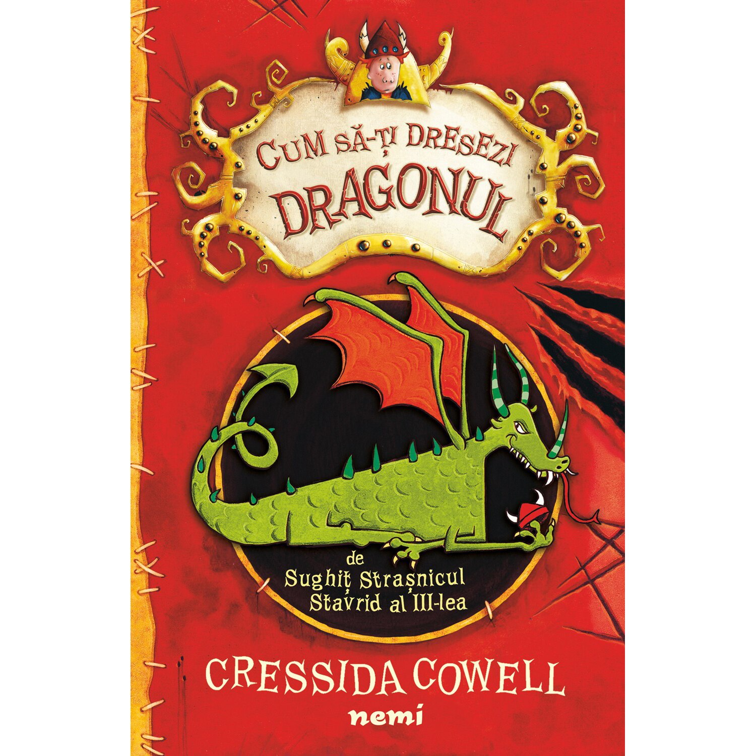 Cum sa-ti dresezi Dragonul - Cressida Cowell