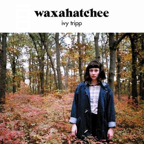 Waxahatchee - Ivy Tripp (CD)