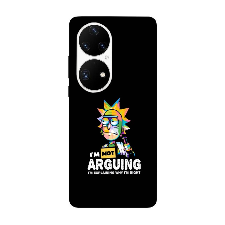 Husa compatibila cu Huawei Nova 9 model I'm not arguing Rick, Silicon, TPU, Viceversa